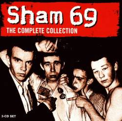 Sham 69 : The Complete Collection